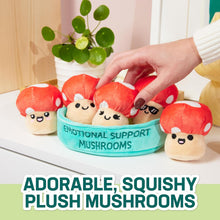 Load image into Gallery viewer, Emotional Support Mushrooms