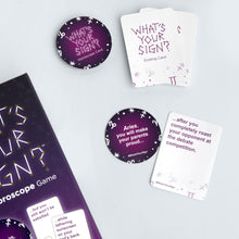 Load image into Gallery viewer, What's Your Sign?