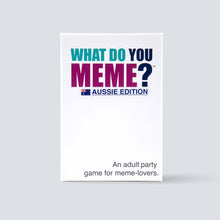 Load image into Gallery viewer, What Do You Meme?® Aussie Edition