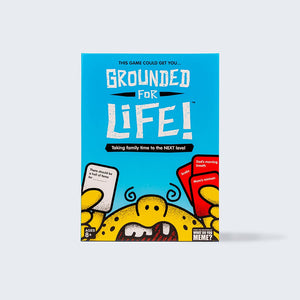 Grounded for Life™