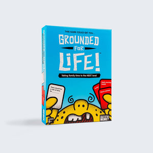 Grounded for Life™